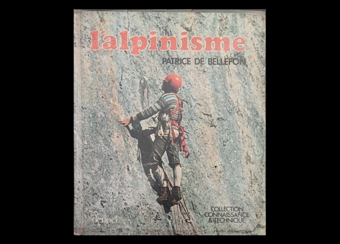 عنوان کتاب:l'alpinisme: Collection Connaissance & Technique Hardcover 