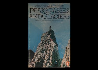 عنوان کتاب:Peaks, Passes and Glaciers Hardcover – January 1, 1981