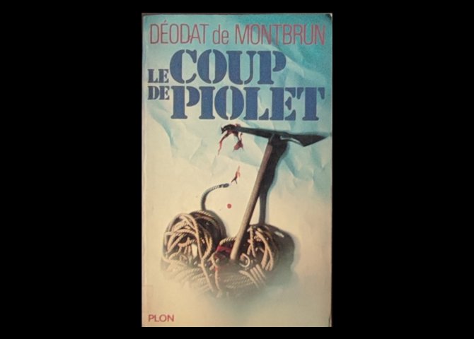 عنوان کتاب:Le Coup de piolet Broché – 1 janvier 1974