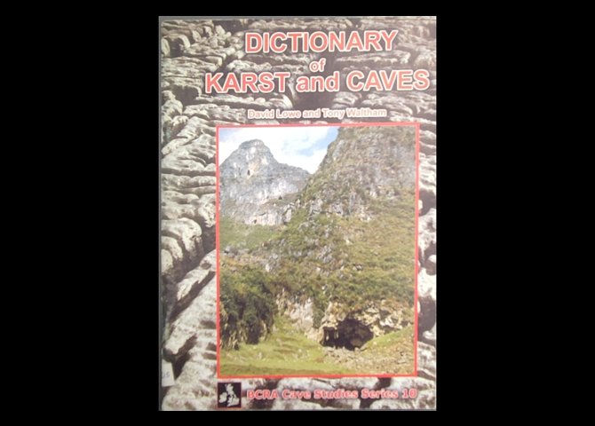 عنوان کتاب:Dictionary of Karst and Caves