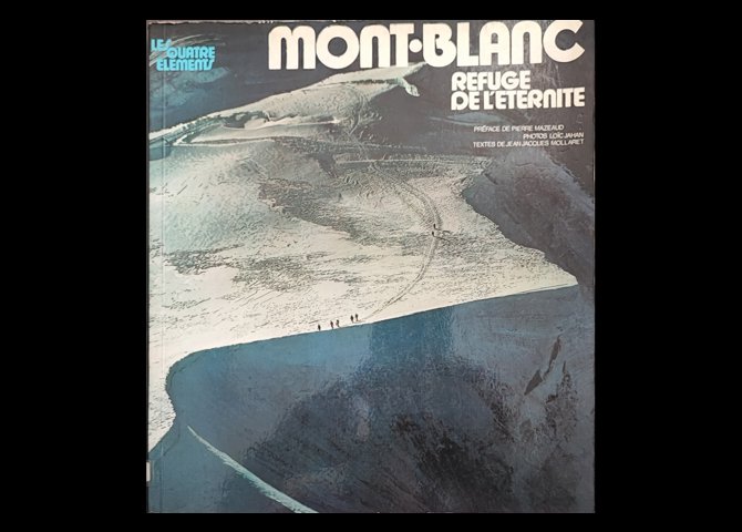 عنوان کتاب:MONT.BLANC REFUGE D L'ETERNITE