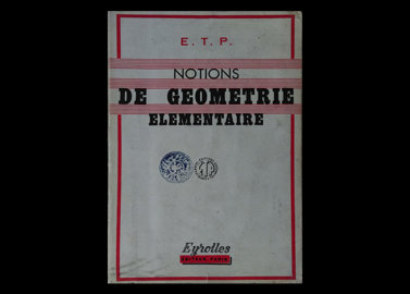 کتاب NOTIONS DE GEOMETRIE ELEMENTAIRE دست دوم