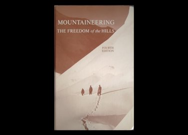 کتاب:MOUNTAINEERING : The Freedom of the Hills (4th Revised Edition)