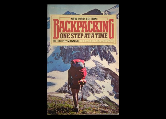   کتاب:Backpacking: One Step at a Time Paperback – March 12, 1986